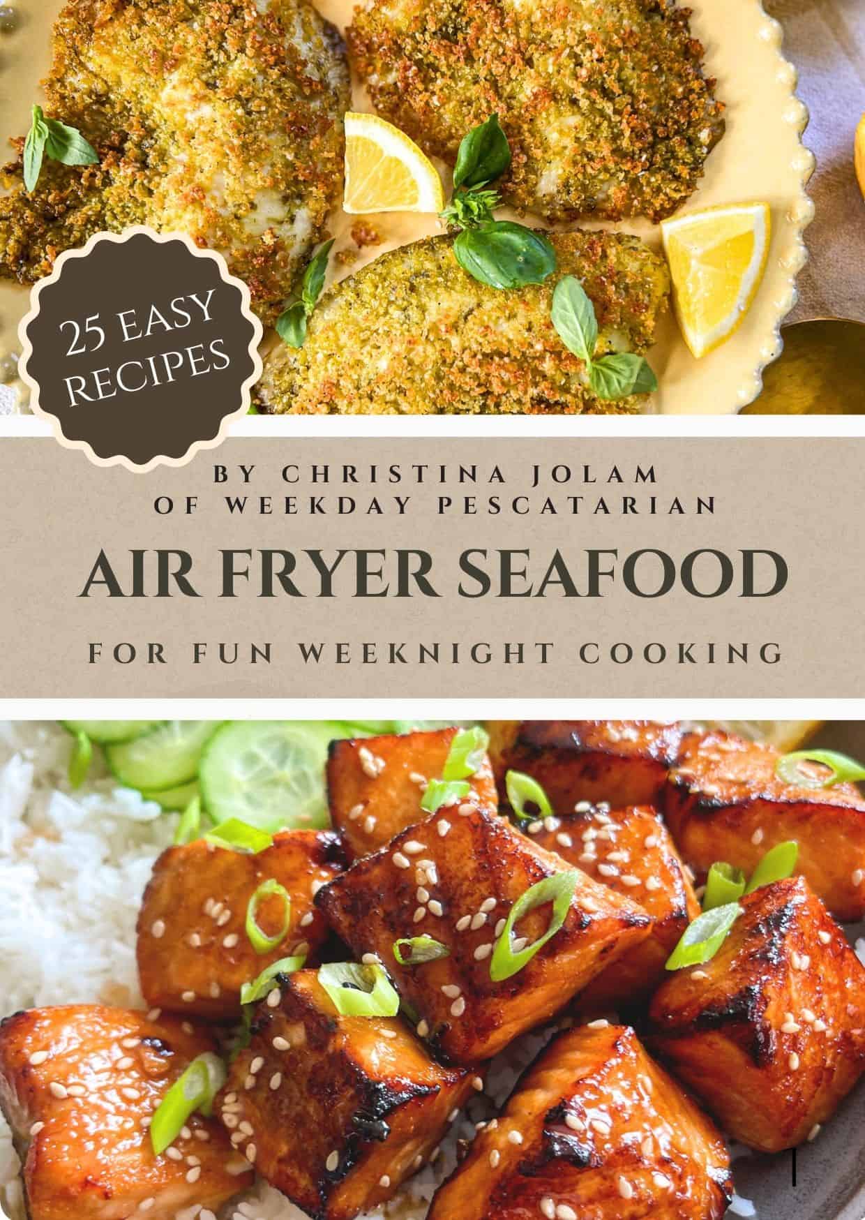 cover of air fryer seafood digital collection, showing two plated fish dinners.